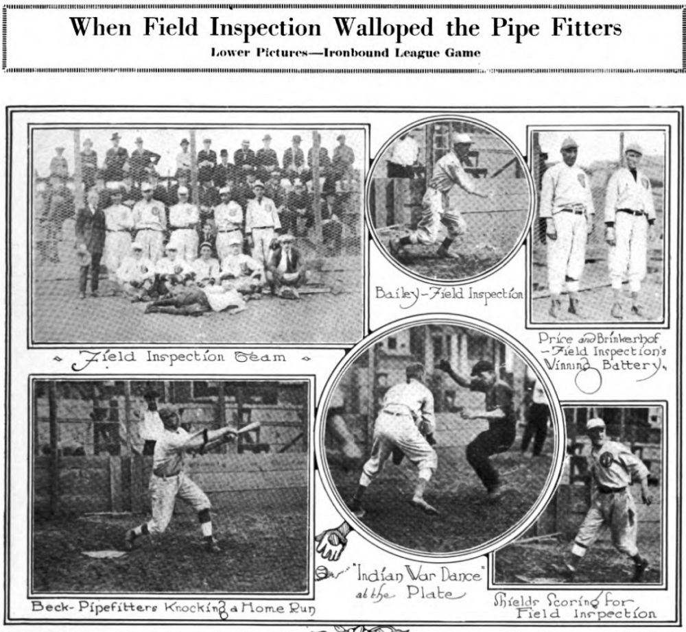 When Field Inspection Walloped the Pipe Fitters
Photo from Speed-Up Vol 3 No 19 May 1920
