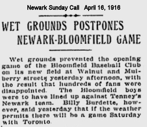 Wet Grounds Postpones Newark-Bloomfield Game
April 16, 1916
