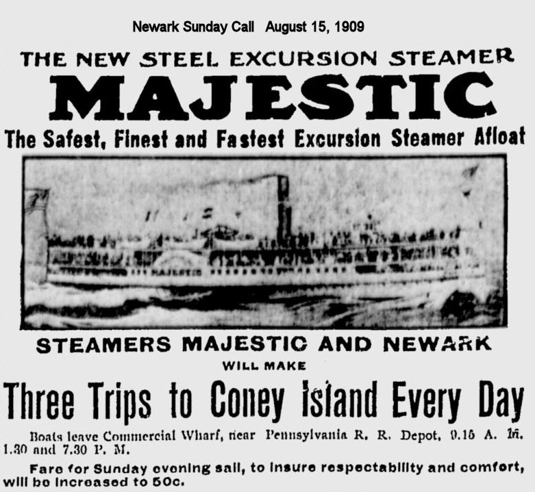 The New Steel Excursion Steamer Majestic
1909
