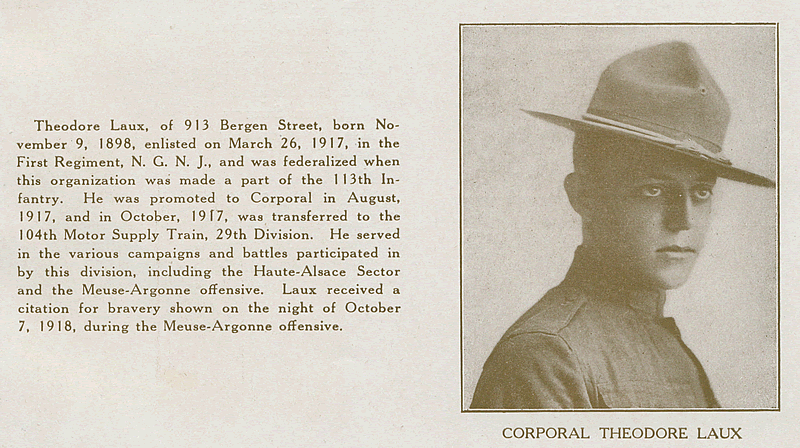 Laux, Corporal Theodore
From "World War Veterans of the Phi Epsilon Club" 
1919  

