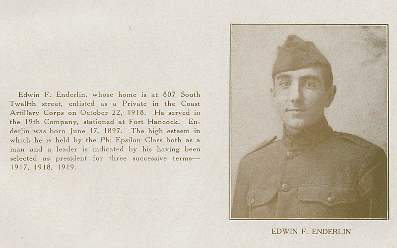 Enderlin, Edwin F.
From World War Veterans of the Phi Epsilon Club, 1919
